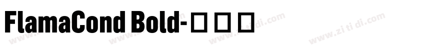 FlamaCond Bold字体转换